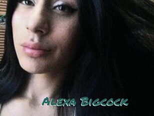 Alexa_Bigcock