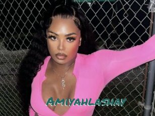 Amiyahlashay