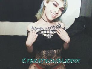 Cybertroublexxx