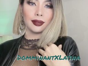 DomminantXLatina