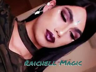 Raichell_Magic