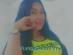 SuperDirtyTs4u